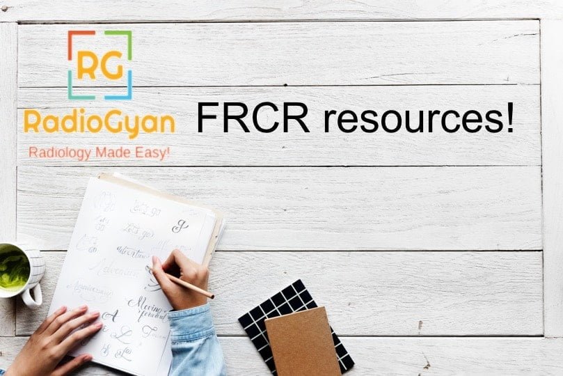 FRCR resources RadioGyan