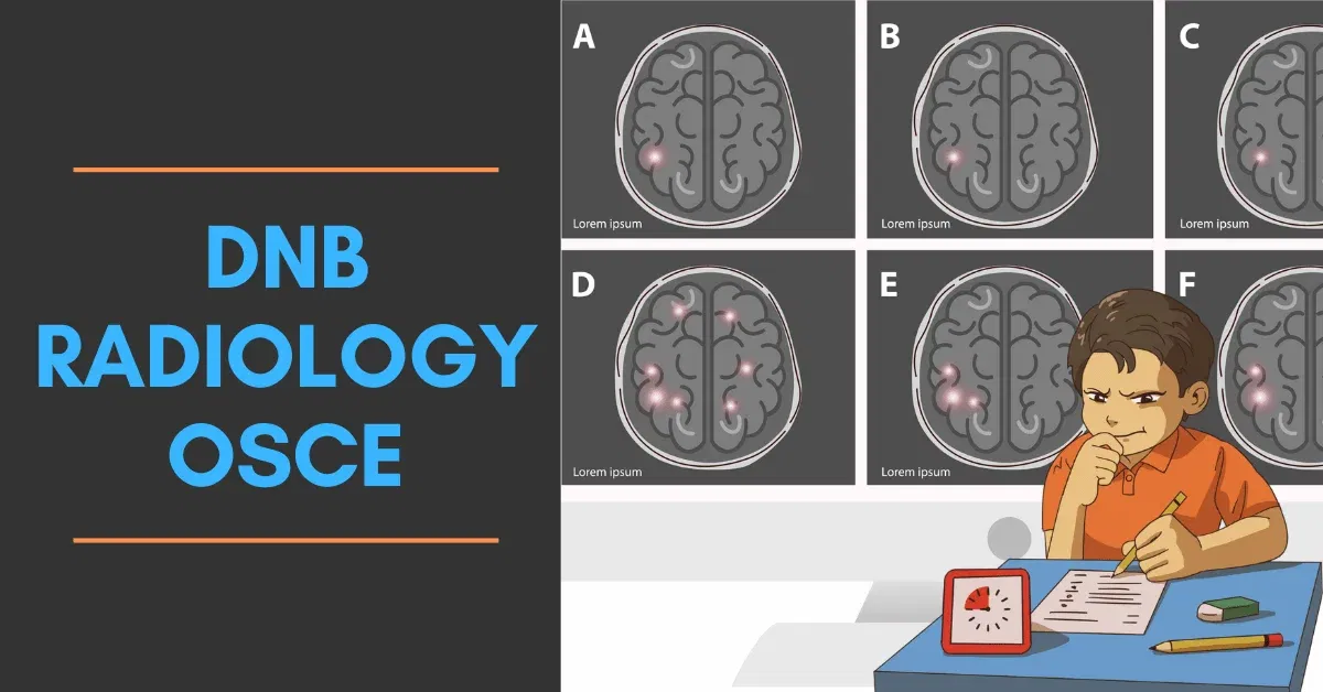 DNB Radiology OSCE