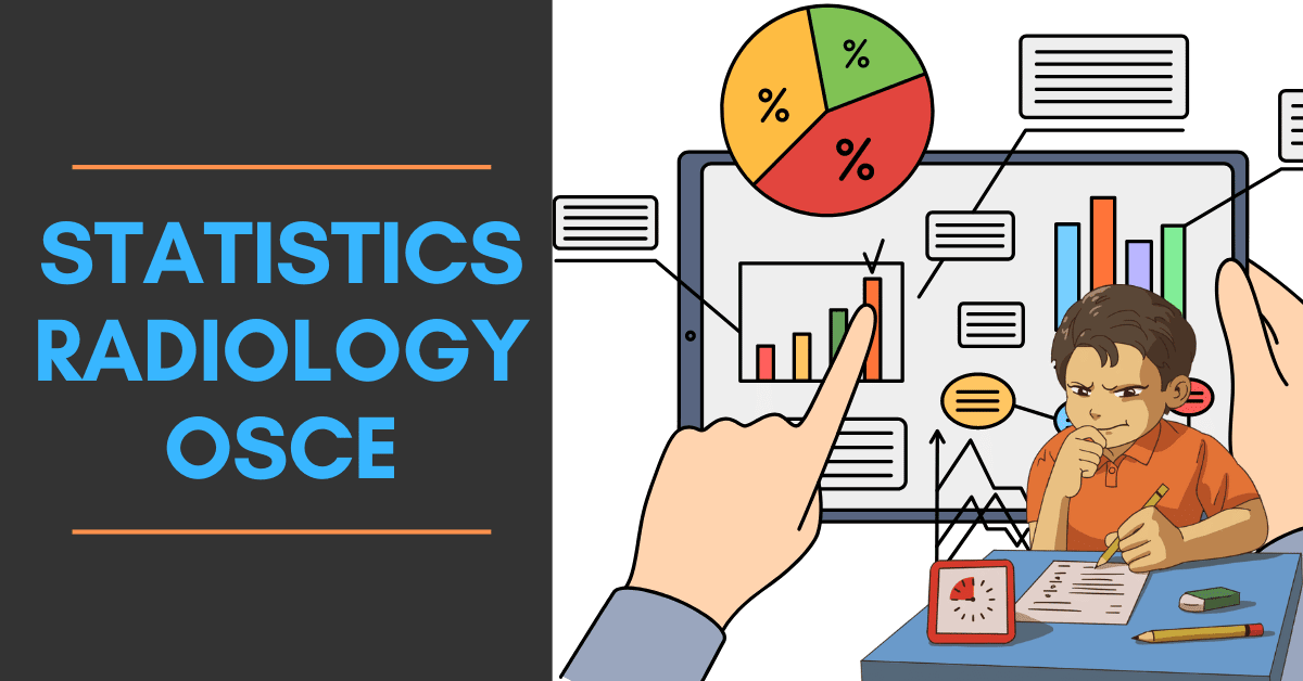 Radiology Statistics OSCE Question 4